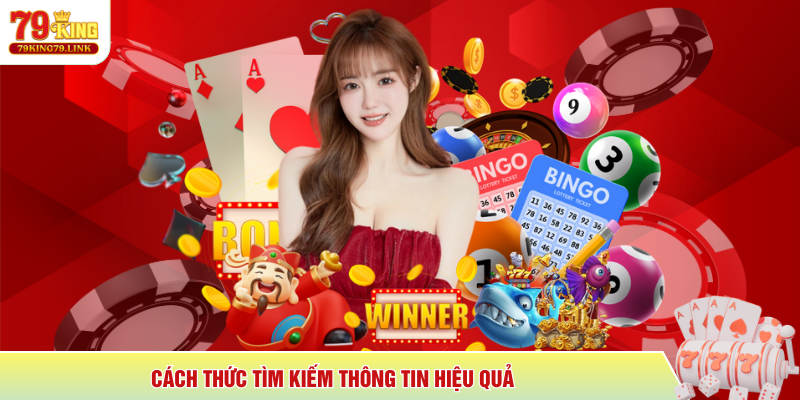 Cách thức tìm kiếm thông tin hiệu quả